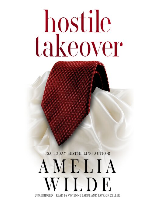 Title details for Hostile Takeover by Amelia Wilde - Available